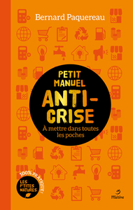 Petit manuel anti-crise