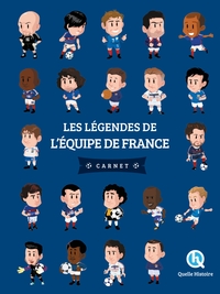 LES LEGENDES DE L'EQUIPE DE FRANCE