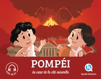 POMPEI - AU COEUR DE LA CITE ENSEVELIE