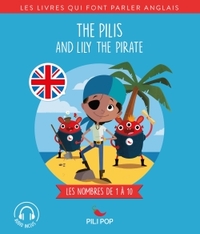 The Pilis and Lily the Pirate