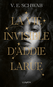 La Vie invisible d'Addie Larue - Version Poche