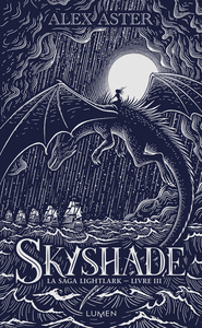 La Saga Lightlark - Collector - Tome 3 Skyshade