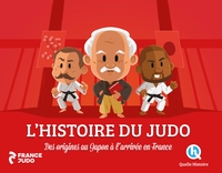 HISTOIRE DU JUDO - DES ORIGINES AU JAPON A L'ARRIVEE EN FRANCE