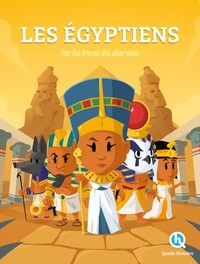 HISTOIRE DES EGYPTIENS - SUR LES TRACES DES PHARAONS