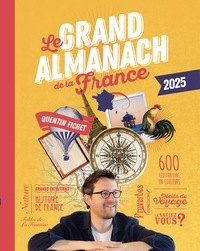 LE GRAND ALMANACH DE LA FRANCE 2025