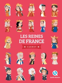 Les reines de France - Carnet