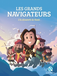 LES GRANDS NAVIGATEURS - A LA DECOUVERTE DU MONDE