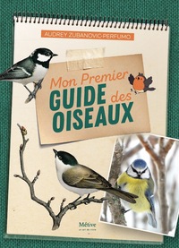 Mon premier guide des oiseaux