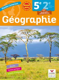 PLANETE CAMEROUN GEOGRAPHIE 5E ELEVE NOUVELLE EDITION
