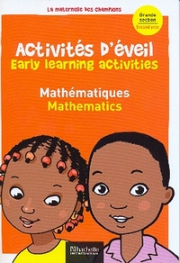 ACTIVITES D'EVEIL ET DE MATHEMATIQUES (BILINGUE) MATERNELLE GRANDE SECTION