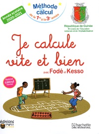 Méthode de calcul Fodé et Kesso première, deuxième  et troisième années Guinée