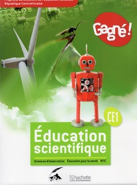 GAGNE ! SCIENCES RCA CE1 ELEVE