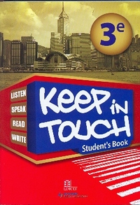 KEEP IN TOUCH 3E STUDENT'S BOOK BENIN