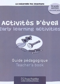 Maternelle des Champions Activités d'éveil GS Guide Pédagogique