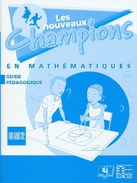 NOUVEAUX CHAMPIONS MATHS GUIDE PED CM2