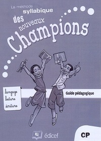 Méthode syllabique  Champions CP/CP2 Guide pédagogique