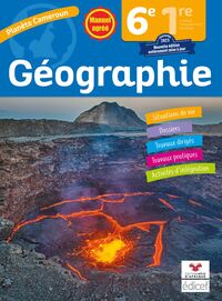 PLANETE CAMEROUN GEOGRAPHIE 6E ELEVE NOUVELLE EDITION