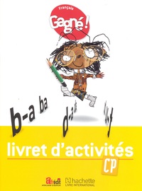 GAGNE ! FRANCAIS CP LIVRET D'ACTIVITES - CAMEROUN