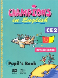 CHAMPIONS IN ENGLISH CE2 (EDITION REVISEE)