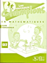 NOUVEAUX CHAMPIONS EN MATHS GUIDE PED CE2