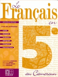 LE FRANCAIS EN 5e AU CAMEROUN LIVRE DU PROFESSEUR