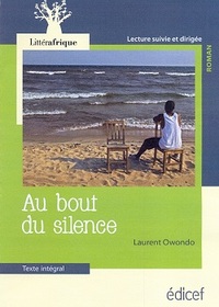 AU BOUT DU SILENCE  LITTERAFRIQUE