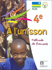 A L'UNISSON FRANCAIS 4e ANNEE RWANDA ELEVE