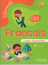 FRANCAIS CE2 CITRONNELLE LIVRET D'ACTIVITES