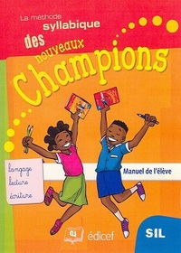 METHODE SYLLABIQUE CHAMPIONS SIL/CP1 ELEVE