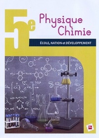 PHYSIQUE CHIMIE 5E RCI ELEVE ECOLE, NATION ET DEVELOPPEMENT