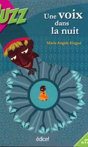 UNE VOIX DANS LA NUIT