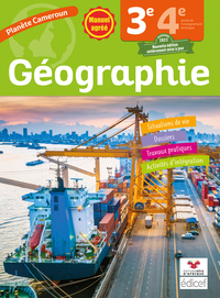 PLANETE CAMEROUN GEOGRAPHIE 3E ELEVE NOUVELLE EDITION