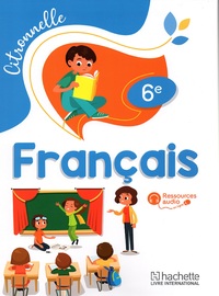 FRANCAIS 6E CITRONNELLE ELEVE