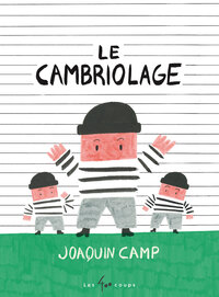 Le cambriolage