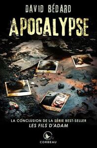 LES FILS D'ADAM V 03 APOCALYPSE