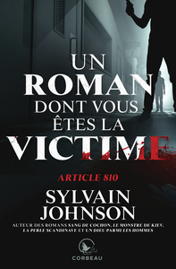 UN ROMAN DONT VOUS ETES LA VICTIME - ARTICLE 810