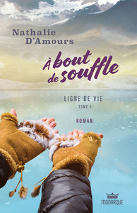 A bout de souffle - Ligne de vie Tome 3