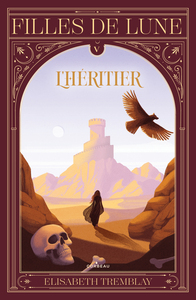 FILLES DE LUNE V 05 L'HERITIER