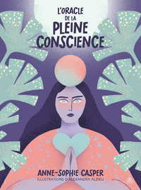 L'oracle de la pleine conscience