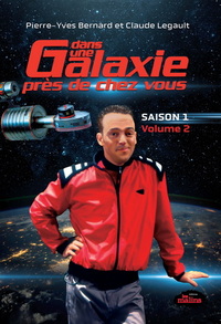 DANS UNE GALAXIE PRES DE CHEZ VOUS 1-2