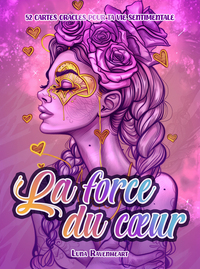 CARTES - LA FORCE DU COEUR