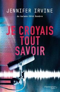 JE CROYAIS TOUT SAVOIR