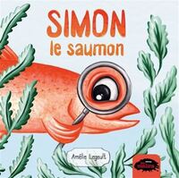 SIMON LE SAUMON 2E ED.