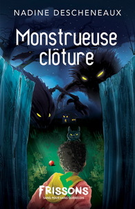 MONSTRUEUSE CLOTURE