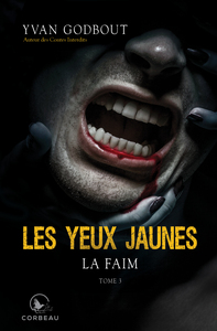 LES YEUX JAUNES V 03 LA FAIM