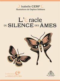L'ORACLE DU SILENCE DES AMES