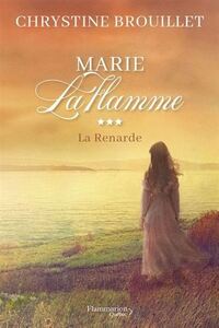MARIE LAFLAMME V 03 LA RENARDE