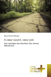 A coeur ouvert, coeur joie