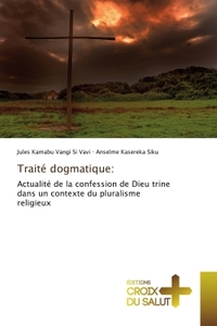 Traité dogmatique: