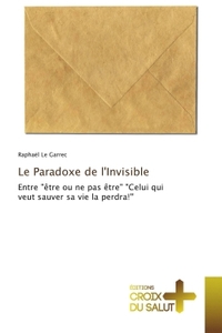 Le Paradoxe de l'Invisible